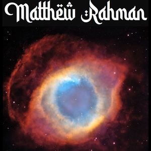 Matthew Rahman Tickets, Tour Dates and Concert