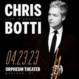 Chris Botti Tickets, Tour Dates and Concerts