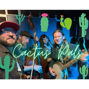 Cactus Pals Tickets, Tour Dates and Concert