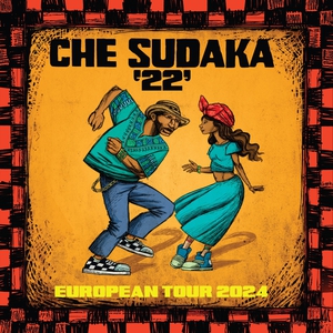 Che Sudaka Tickets, Tour Dates and Concerts