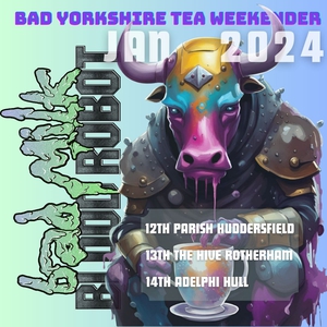 Karten für BadMilkBloodRobot in Hull, The New Adelphi Club 14 ...