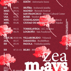 Zea Mays Tickets, Tour Dates and Concerts