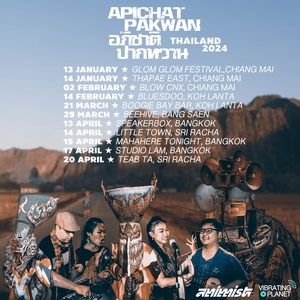 Ingressos, Datas da Turnê e Shows de Apichat Pakwan