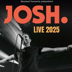 Josh. (AT) Tickets, Tour Dates and Concerts