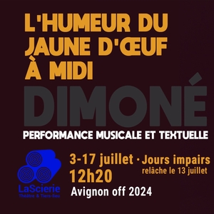 Dimoné Avignon Tickets, La Scierie Hors les murs Jul 05, 2024 | Bandsintown