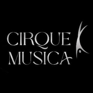 Cirque Musica Tickets, Tour Dates and Concerts