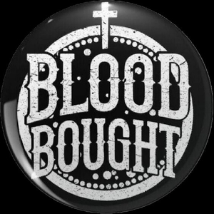 Blood Bought Tickets, Tour Dates and Concerts