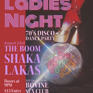 Ladies Night with the Boom Shaka Lakas! - Evvnt Events
