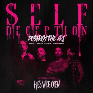 Self Deception Tickets, Tour Dates and Concerts