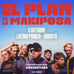 El Plan de la Mariposa Tickets, Tour Dates and Concerts