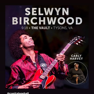 Carly Harvey - Music: Selwyn Birchwood /w ... - Loudoun Now Events