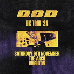 D.O.D Tickets, Tour Dates and Concerts