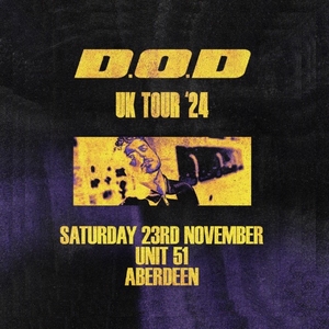 D.O.D Tickets, Tour Dates and Concerts