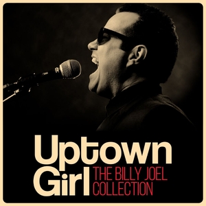 Uptown Girl - The Billy Joel Collection @ Lichfield Arts