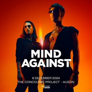 Mind Against Tickets, Tour Dates and Concerts