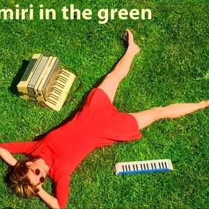 MIRI IN THE GREEN Tickets, Tour Dates and Concerts