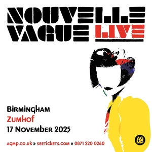 Nouvelle Vague Tickets, Tour Dates and Concerts