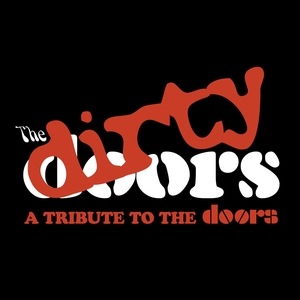 The Dirty Doors: A Tribute Tickets, Tour Dates and Concerts