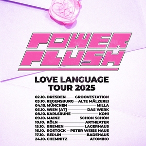 Power Plush Tickets, Tour Dates and Concerts