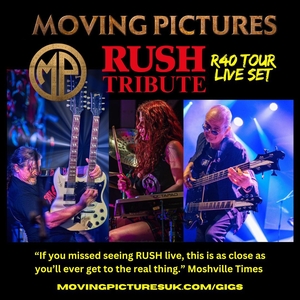 Moving Pictures - Rush Tribute - Scotland Tickets, Tour Dates and Concerts