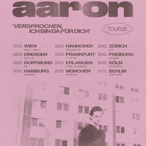 AARON Tickets, Tourdaten und Konzerte