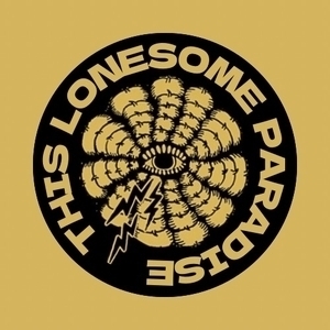 This Lonesome Paradise Tickets, Tour Dates and Concerts