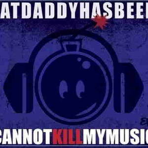 Fat Daddy Has Been Tickets, Tour Dates and Concerts