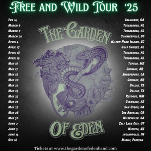 The Garden Of Eden Tickets, Tour Dates and Concerts