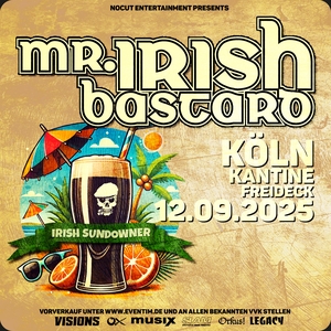 Mr. Irish Bastard Tickets, Tour Dates and Concerts