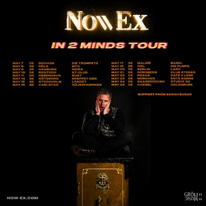 Now Ex Tickets, Tour Dates and Concerts