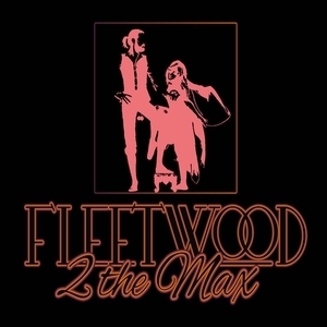Fleetwood 2 The Max Tribute Tickets, Tour Dates and Concert