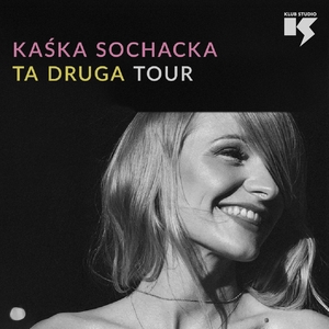 Kaśka Sochacka Tickets, Tour Dates and Concerts