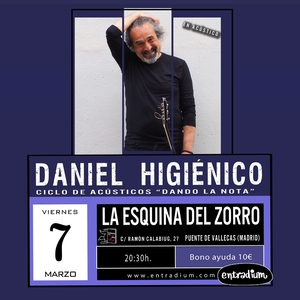 Daniel Higiénico Tickets, Tour Dates and Concerts