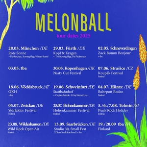 Melonball Tickets, Tour Dates and Concerts