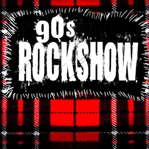 90s Rockshow Tickets, Tour Dates and Concerts