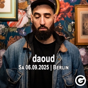 daoud @ Gretchen