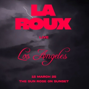 La Roux Tickets, Tour Dates and Concerts