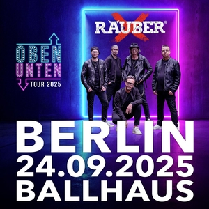 RÄUBER @ CK Ballhaus Berlin