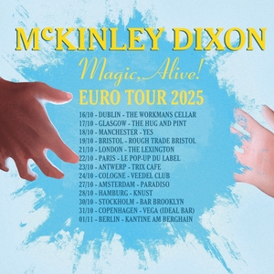 Mckinley Dixon Tickets, Tour Dates and Concerts