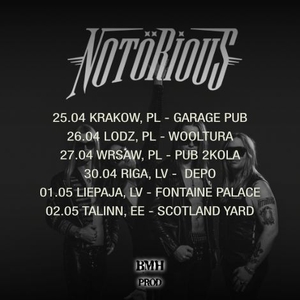 NOTÖRIOUS Tickets, Tour Dates and Concerts