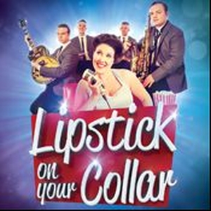 Lipstick on Your Collar @ William Aston Hall, Glyndwr University