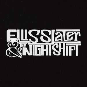 Ellis Slater & the Night Shift Tickets, Tour Dates and Concert