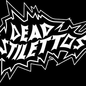 Dead Stilettos Tickets, Tour Dates and Concerts