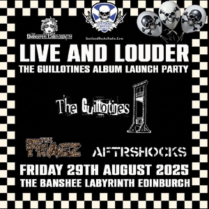 The Guillotines @ The Banshee Labyrinth