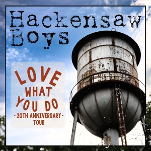 Hackensaw Boys Tickets, Tour Dates and Concerts