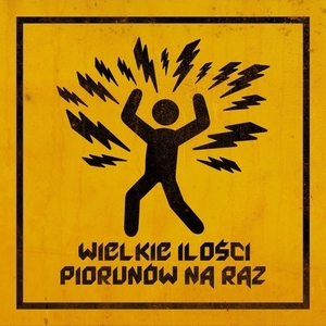 Wielkie Ilości Piorunów na Raz Tickets, Tour Dates and Concerts