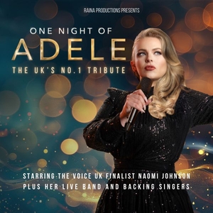 One Night Of Adele Tickets, Tour Dates and Concerts