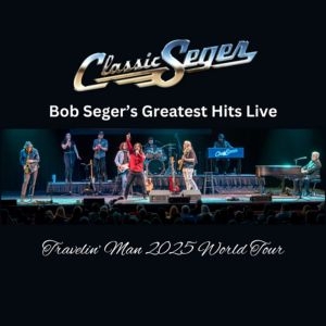 Classic Seger Tickets, Tour Dates and Concerts