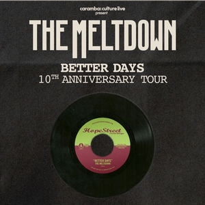 The Meltdown Tickets, Tour Dates and Concerts
