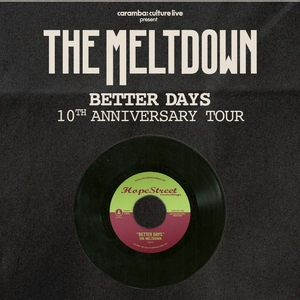 The Meltdown Tickets, Tour Dates and Concerts